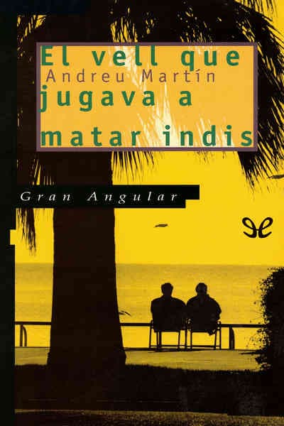 EL vell que jugava a matar indis