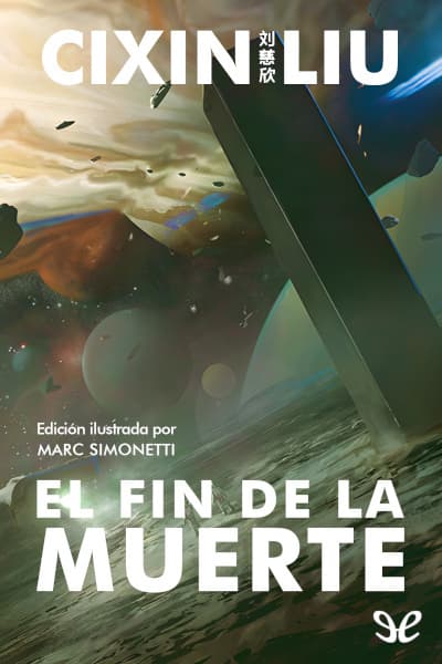 El fin de la muerte (Edición ilustrada)