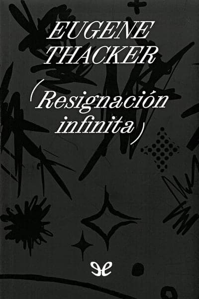 Resignación infinita