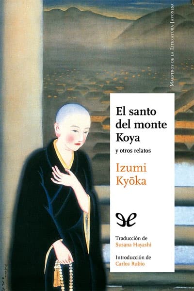 El santo del monte Koya y otros relatos