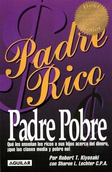 PADRE RICO PADRE POBRE
