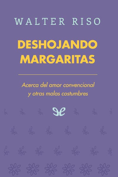 Deshojando margaritas