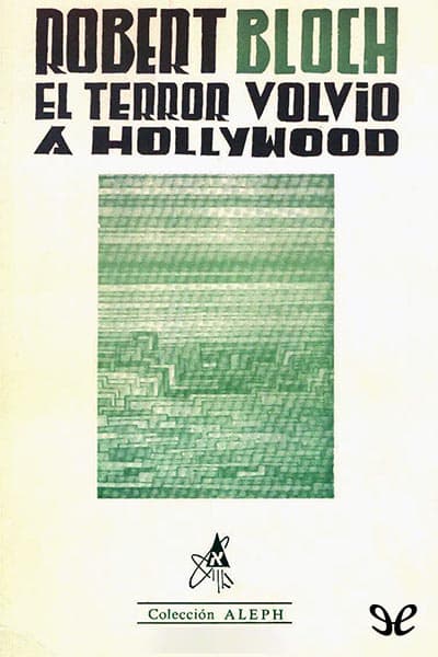 El terror volvió a Hollywood