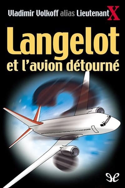 Langelot et l’Avion détourné