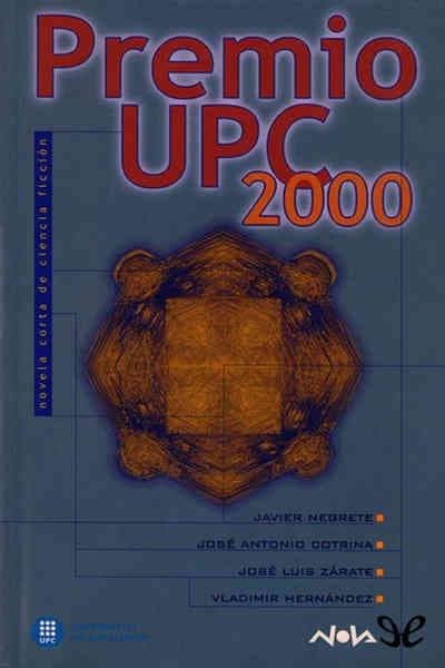 Premio UPC 2000 - Novela corta de Ciencia Ficción