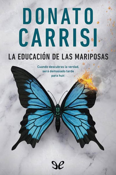 La educación de las mariposas