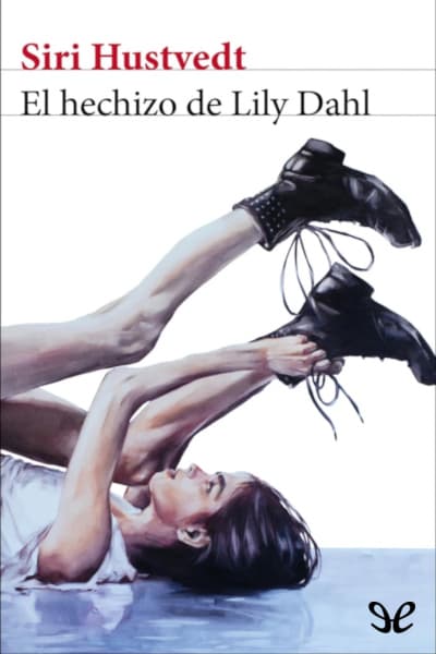 El hechizo de Lily Dahl